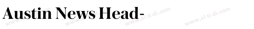 Austin News Head字体转换 Austin News Head字体转换